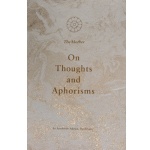 On Thoughts and Aphorisms (deel 10 van ‘Collected Works’), The M